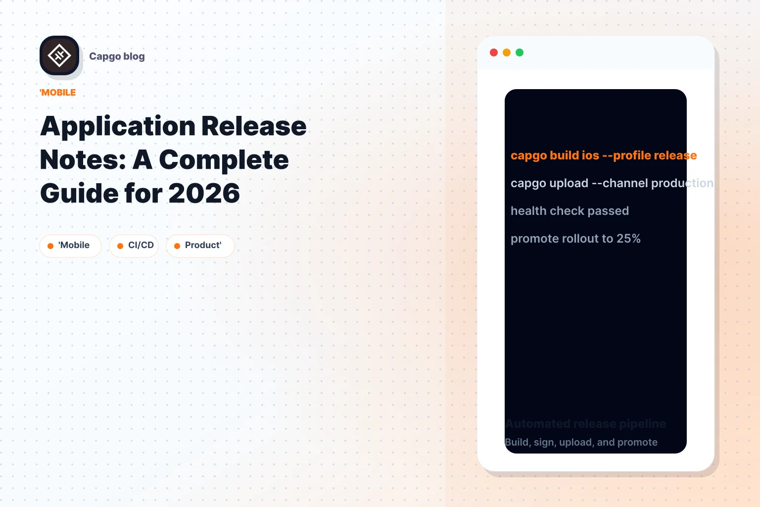 Application Release Notes: A Complete Guide for 2026