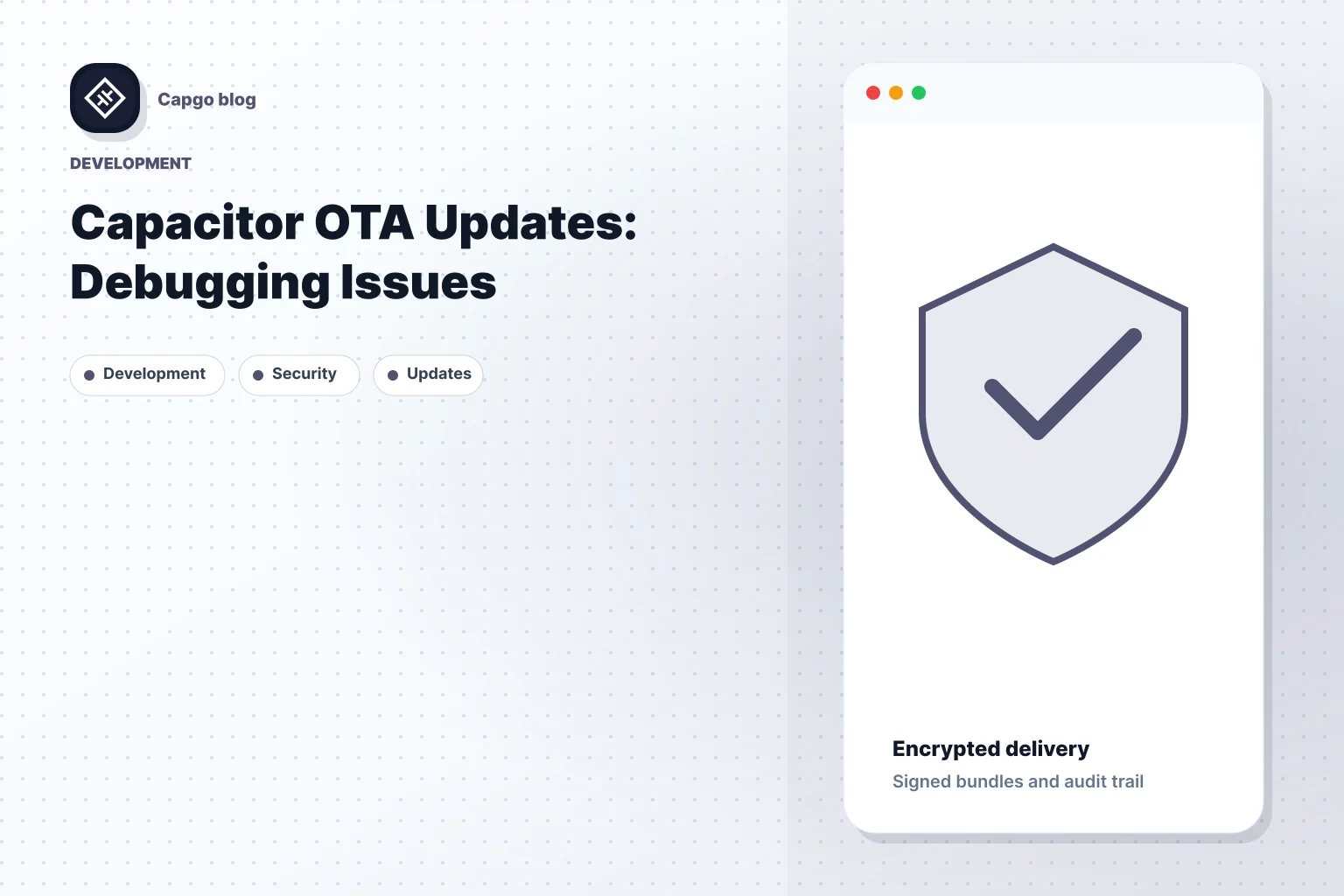 Capacitor OTA Updates: Debugging Issues