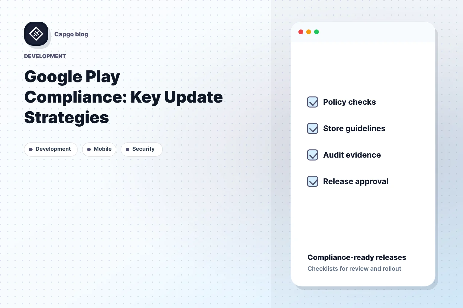 Google Play Compliance: Key Update Strategies