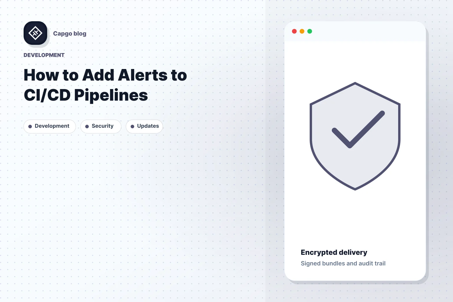 How to Add Alerts to CI/CD Pipelines