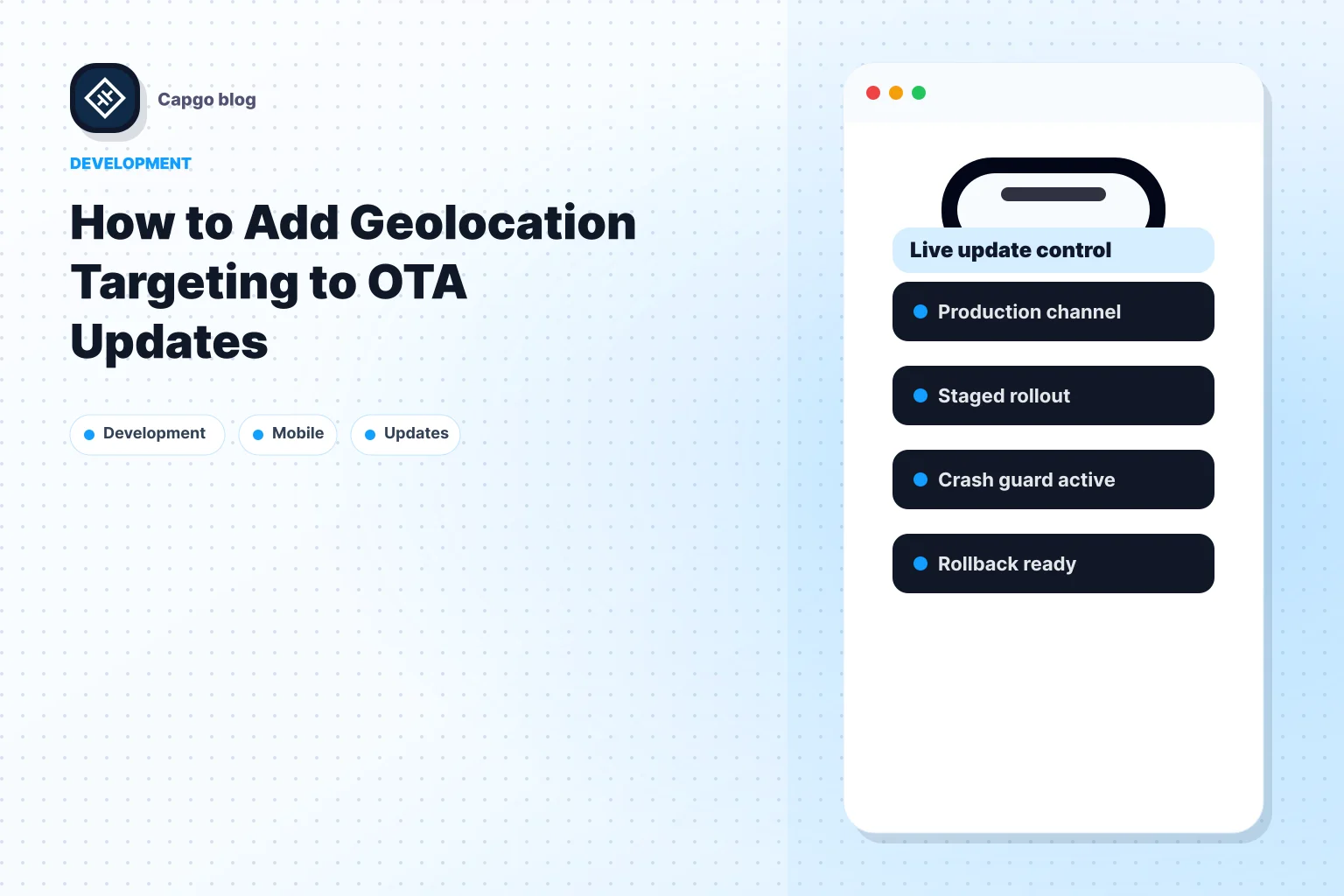 How to Add Geolocation Targeting to OTA Updates