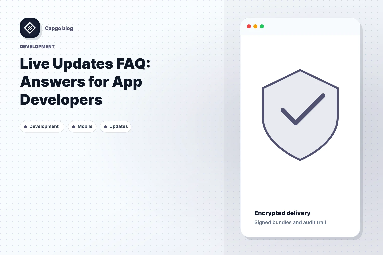 Live Updates FAQ: Answers for App Developers