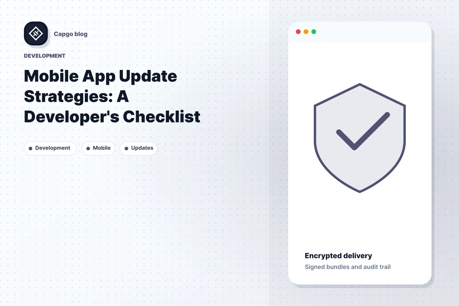 Mobile App Update Strategies: A Developer's Checklist
