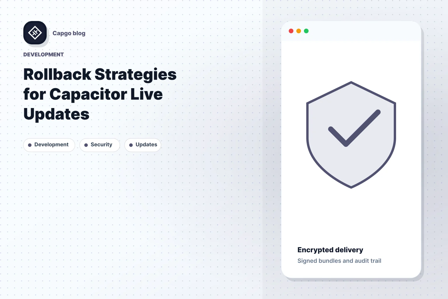 Rollback Strategies for Capacitor Live Updates