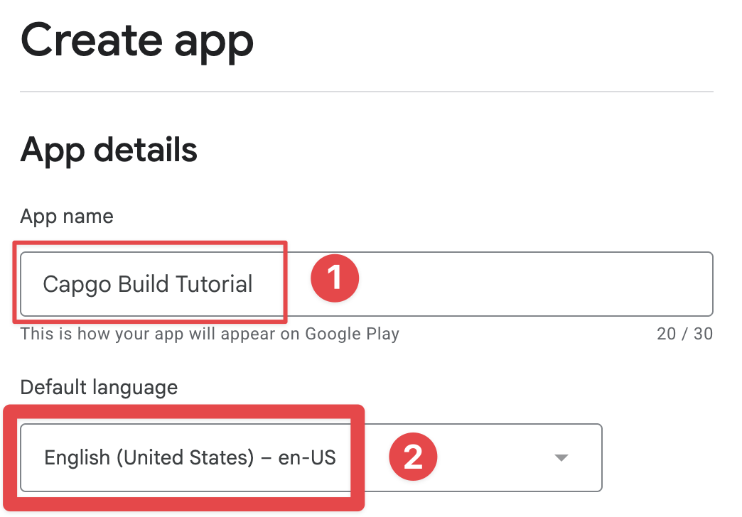Google Play Console choose the app name and the language